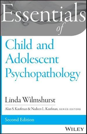 Essentials of Child and Adolescent Psychopathology