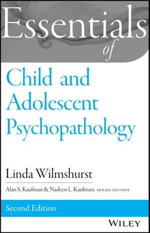 Essentials of Child and Adolescent Psychopathology