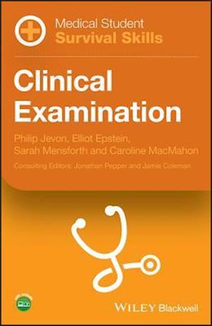 Medical Student Survival Skills – Clinical  Examination