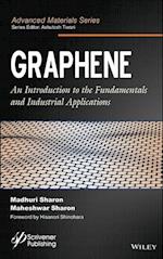 Graphene – An Introduction to the Fundamentals and Industrial Applications