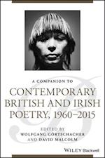 Companion to Contemporary British and Irish Poetry, 1960 - 2015