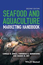 Seafood and Aquaculture Marketing Handbook 2e