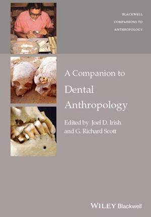 Companion to Dental Anthropology