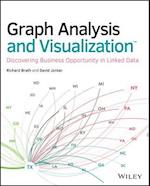 Graph Analysis and Visualization – Discovering Business Opportunity in Linked Data