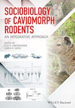 Sociobiology of Caviomorph Rodents – An Integrative Approach