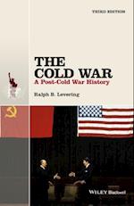 The Cold War – A Post–Cold War History 3e