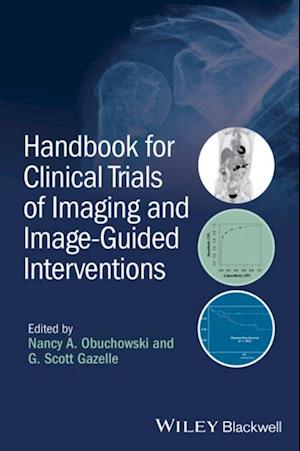 Handbook for Clinical Trials of Imaging and Image-Guided Interventions