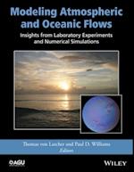 Modeling Atmospheric and Oceanic Flows