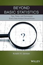 Beyond Basic Statistics – Tips, Tricks, and Techniques Every Data Analyst Should Know