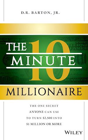 The 10-Minute Millionaire