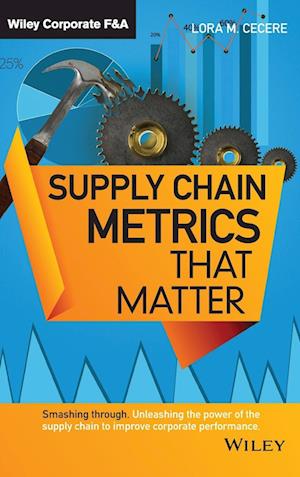 Supply Chain Metrics that Matter