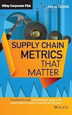 Supply Chain Metrics that Matter
