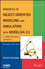 Principles of Object–Oriented Modeling and Simulation with Modelica 3.3 – A Cyber–Physical Approach 2e