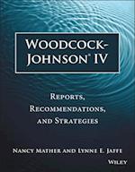 Woodcock–Johnson® IV – Reports, Recommendations, and Strategies