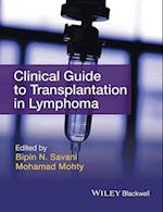 Clinical Guide to Transplantation in Lymphoma