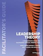 (POD/E–ONLY) Leadership Theory – A Facilitator's Guide for Cultivating Critical Perspectives