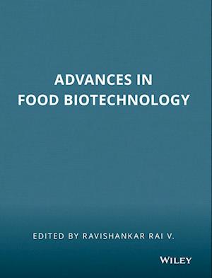 Advances in Food Biotechnology