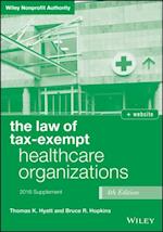 Law of Tax-Exempt Healthcare Organizations 2016 Supplement