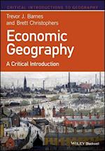 Economic Geography – A Critical Introduction