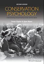 Conservation Psychology – Understanding and Promoting Human Care For Nature, 2e