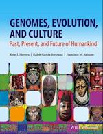 Genomes, Evolution, and Culture – Past, Present, and Future of Humankind