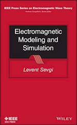 Electromagnetic Modeling and Simulation