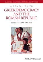 Companion to Greek Democracy and the Roman Republic