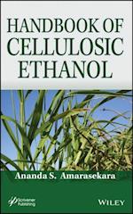 Handbook of Cellulosic Ethanol