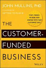 Customer-Funded Business