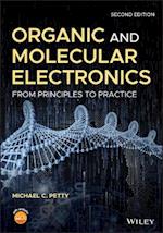Organic and Molecular Electronics – From Principles to Practice 2e