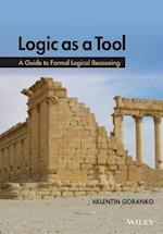 Logic as a Tool – A Guide to Formal Logical Reasoning