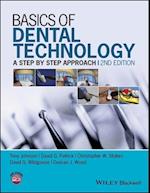Basics of Dental Technology 2e – A Step By Step Approach