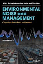 Environmental Noise and Management – Overview from Past to Present