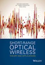 Short–Range Optical Wireless Theory and Applications