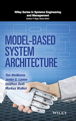 Få Model-Based System Architecture Tim som Hardback bog på engelsk - 9781118893647