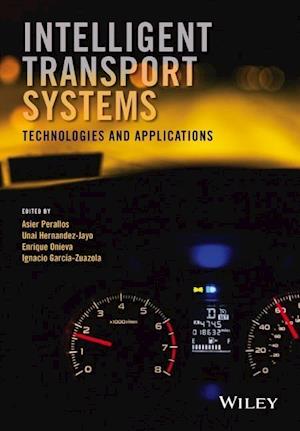 Intelligent Transport Systems – Technologies and Applications