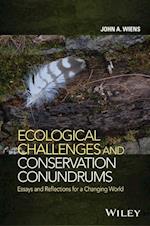 Ecological Challenges and Conservation Conundrums