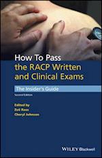 How to Pass the RACP Written and Clinical Exams