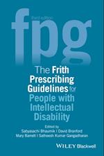 Frith Prescribing Guidelines for People with Intellectual Disability