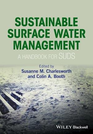 Sustainable Surface Water Management – a Handbook For SUDS