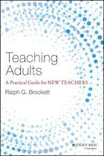 Teaching Adults – A Practical Guide for New Teaches