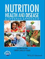 Nutrition, Health and Disease