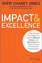 Impact & Excellence – Data–Driven Strategies for Aligning Mission, Culture, and Performance in Nonprofit and Government Organizations