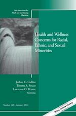 Health and Wellness Concerns for Racial, Ethnic, and Sexual Minorities