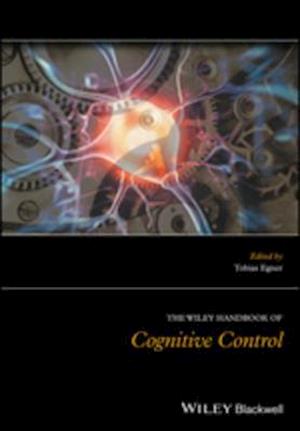 Wiley Handbook of Cognitive Control