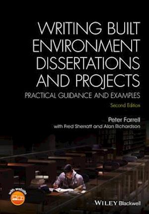 Writing Built Environment Dissertations and Projects – Practical Guidance and Examples 2e