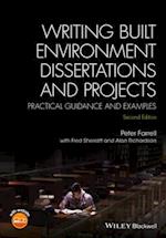 Writing Built Environment Dissertations and Projects – Practical Guidance and Examples 2e