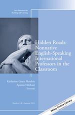 Hidden Roads: Nonnative English-Speaking International Professors in the Classroom