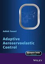 Adaptive Aeroservoelastic Control