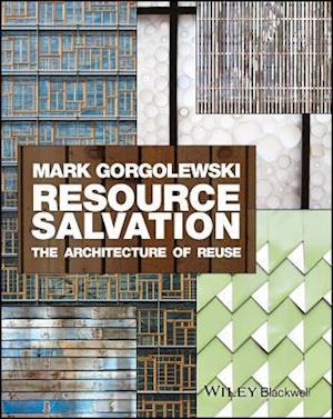 Resource Salvation – The Architecture of Reuse